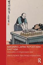 Imagining Japan in Post-war East Asia