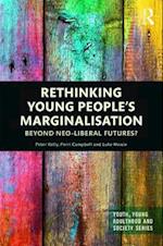 Rethinking Young People’s Marginalisation