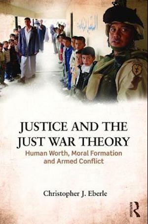 Justice and the Just War Tradition