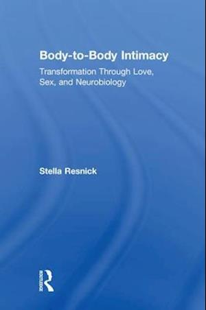 Body-to-Body Intimacy