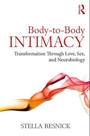 Body-to-Body Intimacy