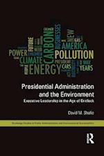 Presidential Administration and the Environment