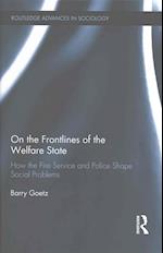 On the Frontlines of the Welfare State