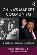 China’s Market Communism