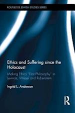 Ethics and Suffering since the Holocaust