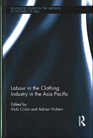 Labour in the Clothing Industry in the Asia Pacific