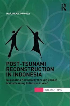 Post-Tsunami Reconstruction in Indonesia