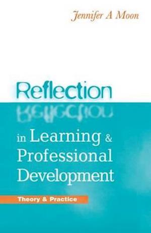 Reflection in Learning and Professional Development