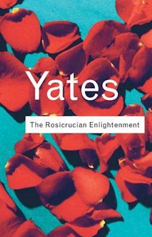 The Rosicrucian Enlightenment