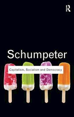 Capitalism, Socialism and Democracy
