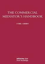 The Commercial Mediator's Handbook