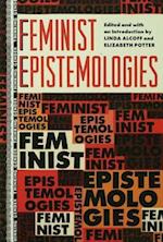 Feminist Epistemologies