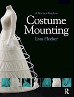 A Practical Guide to Costume Mounting