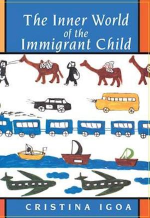 The Inner World of the Immigrant Child