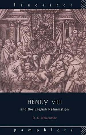 Henry VIII and the English Reformation