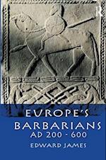 Europe's Barbarians AD 200-600