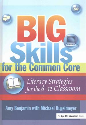 Big Skills for the Common Core