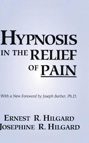 Hypnosis In The Relief Of Pain