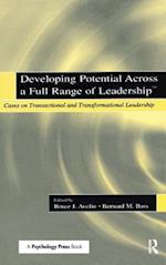 Developing Potential Across a Full Range of Leadership TM