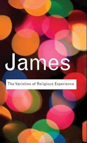 The Varieties of Religious Experience