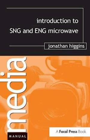 Introduction to SNG and ENG Microwave