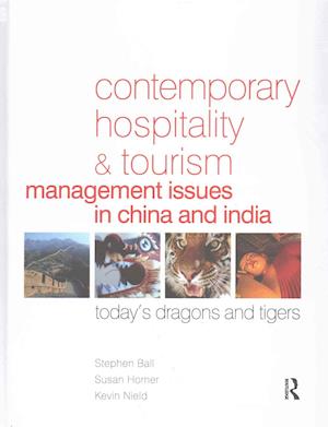 Contemporary Hospitality and Tourism Management Issues in China and India