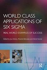 World Class Applications of Six Sigma