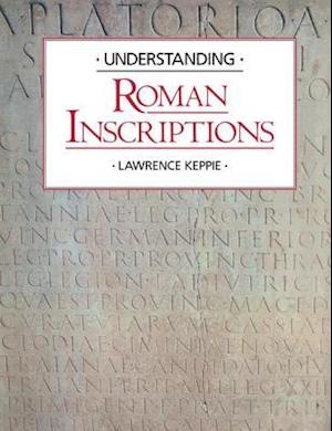 Understanding Roman Inscriptions