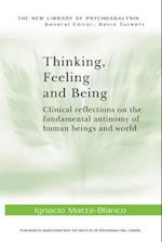 Thinking, Feeling, and Being