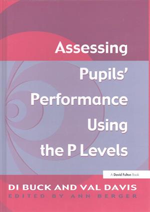 Assessing Pupil's Performance Using the P Levels