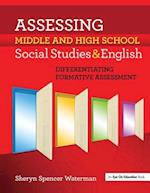 Assessing Middle and High School Social Studies & English