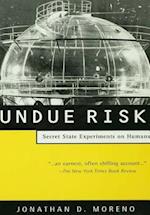 Undue Risk