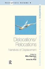 Dislocations/ Relocations