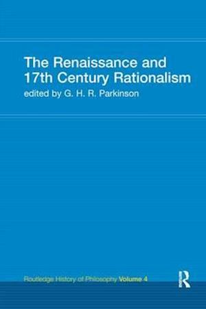 The Renaissance and 17th Century Rationalism