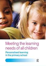 Meeting the Learning Needs of All Children