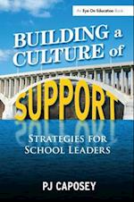 Building a Culture of Support