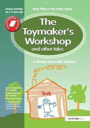 The Toymaker's workshop and Other Tales