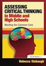 Assessing Critical Thinking in Middle and High Schools