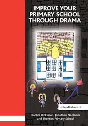 Improve your Primary School Through Drama