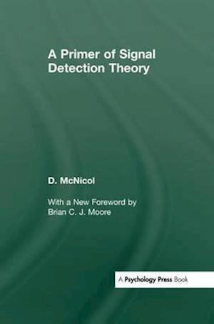 A Primer of Signal Detection Theory