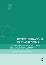 Better Behaviour in Classrooms