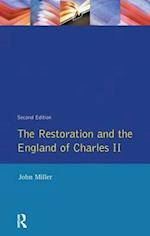 The Restoration and the England of Charles II