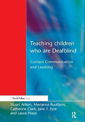 Teaching Children Who are Deafblind