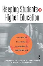 Keeping Students in Higher Education