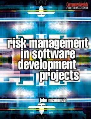 Risk Management in Software Development Projects