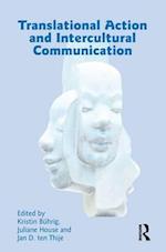 Translational Action and Intercultural Communication