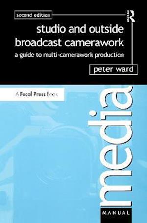 Studio and Outside Broadcast Camerawork