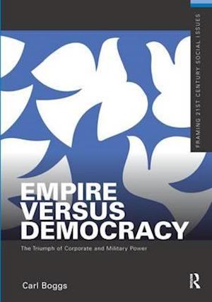 Empire Versus Democracy