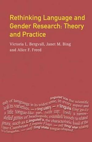 Rethinking Language and Gender Research