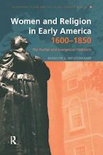Women and Religion in Early America, 1600–1850